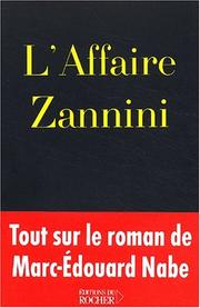 Cover of: L' affaire Zannini by [préface de Jean-Paul Bertrand].