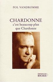 Cover of: Chardonne by Pol Vandromme