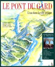 Pont du Gard (texte en français). L'eau dans la ville antique by Fabre Fiches