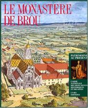 Cover of: Le monastère de Brou: le chef-d'œuvre d'une fille d'empereur