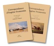 Cover of: Correspondance d'Eugène Fromentin by Eugène Fromentin