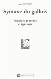 Cover of: Syntaxe du gallois: principes généraux et typologie