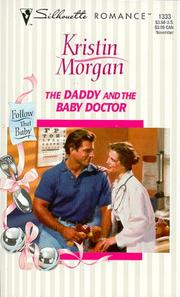 Cover of: Daddy And The Baby Doctor (Follow That Baby!)