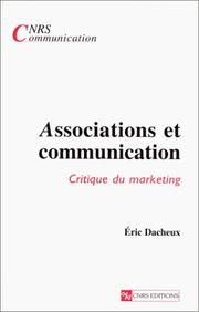 Cover of: Associations et communication: critique de marketing