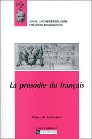 La prosodie du français by Anne Lacheret-Dujour
