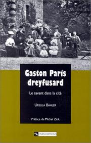 Cover of: Gaston Paris, Dreyfusard by Ursula Bähler