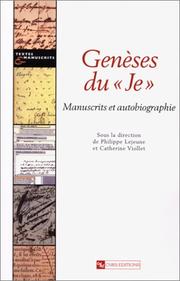 Cover of: Genèses du "je": manuscrits et autobiographie