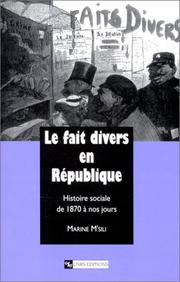 Cover of: Le fait divers en République by Marine M'Sili