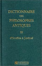 Cover of: Dictionnaire des philosophes antiques, tome 3 by R. Goulet