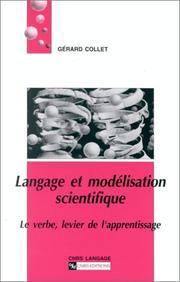 Cover of: Langage et modélisation scientifique: le verbe, levier de l'apprentissage