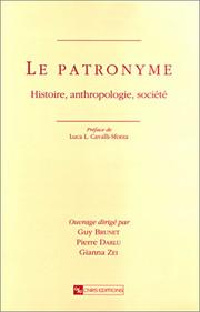 Cover of: Le patronyme: histoire, anthropologie, société