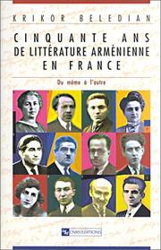 Cover of: Cinquante ans de littérature arménienne en France by Grigor Pěltean