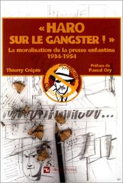 Cover of: Haro sur le gangster! by Thierry Crépin
