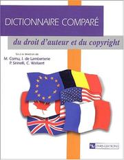 Cover of: Dictionnaire comparé du droit d'auteur et du copyright