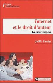 Cover of: Internet et le droit d'auteur: la culture Napster