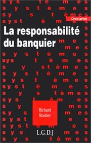 Cover of: La responsabilité du banquier