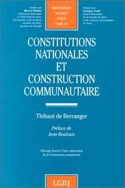 Cover of: Constitutions nationales et construction communautaire, tome 178 by Thibaut de Berranger, Georges Vedel, Jean Boulouis