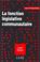 Cover of: La fonction législative communautaire