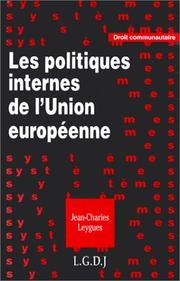 Cover of: Les politiques internes de l'Union européenne: 1994-1999