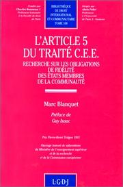 Cover of: L' article 5 du traité C.E.E.: recherche sur les obligations de fidélité des états membres de la communauté