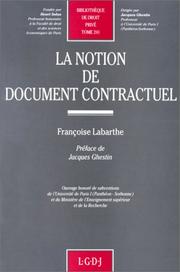 La notion de document contractuel by Françoise Labarthe