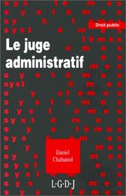 Cover of: Le juge administratif