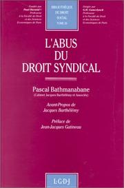 L' abus du droit syndical by Pascal Bathmanabane