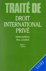 Cover of: Traité de droit international privé by Henri Batiffol