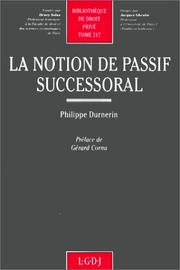 Cover of: La notion de passif successoral by Philippe Durnerin