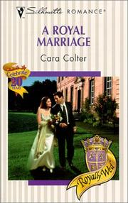 Cover of: A Royal Marriage (Royally Wed)