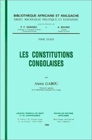 Cover of: Les constitutions congolaises by Congo (Brazzaville)