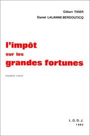 Cover of: L' impôt sur les grandes fortunes