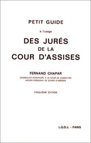 Petit guide à l'usage des jurés de la Cour d'assises by Fernand Chapar