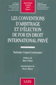 Cover of: Les conventions d'arbitrage et d'élection de for en droit international privé