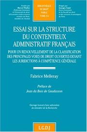 Cover of: Essai sur la structure du contentieux administratif français by Fabrice Melleray