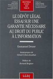 Cover of: Le dépôt légal by Emmanuel Dreyer