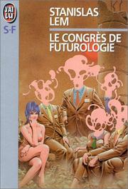 Cover of: Le congrès de futurologie by Stanisław Lem