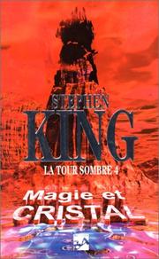 Cover of: La Tour sombre, volume 4 by Stephen King