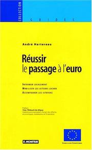 Cover of: Réussir le passage à l'euro: informer localement, mobiliser les acteurs locaux, accompagner les citoyens