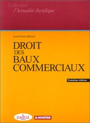 Cover of: Droit des baux commerciaux by Jean-Pierre Blatter, Jean-Pierre Blatter