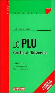 Le PLU, Plan local d'urbanisme by Isabelle Cassin