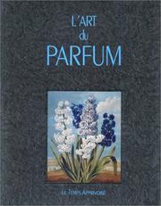 Cover of: L' Art du parfum