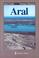 Cover of: Aral