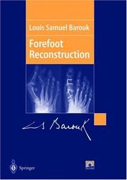 Forefoot Reconstruction by Louis Samuel Barouk