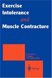 Cover of: Exercise Intolerance and Muscle Contracture by Georges Serratrice, Jean Pouget, Jean-Philippe Azulay