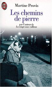 Les chemins de pierre by Martine Provis