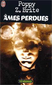 Cover of: Ames perdues by Poppy Z. Brite, Jean-Daniel Brèque