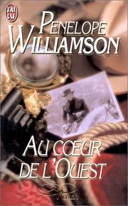 Cover of: Au cÂur de l'ouest by Penelope Williamson