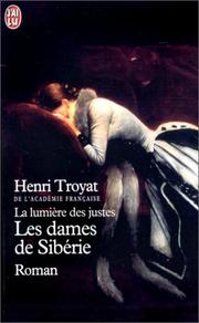 Cover of: La Lumière des justes  by Henri Troyat, Henri Troyat