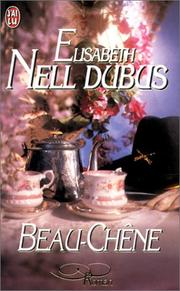 Cover of: Beau-Chêne by Elizabeth Nell Dubus